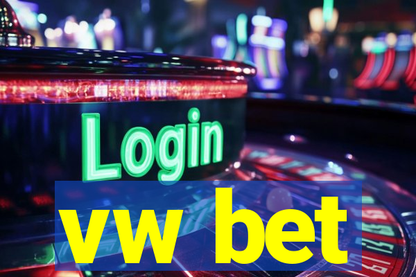 vw bet